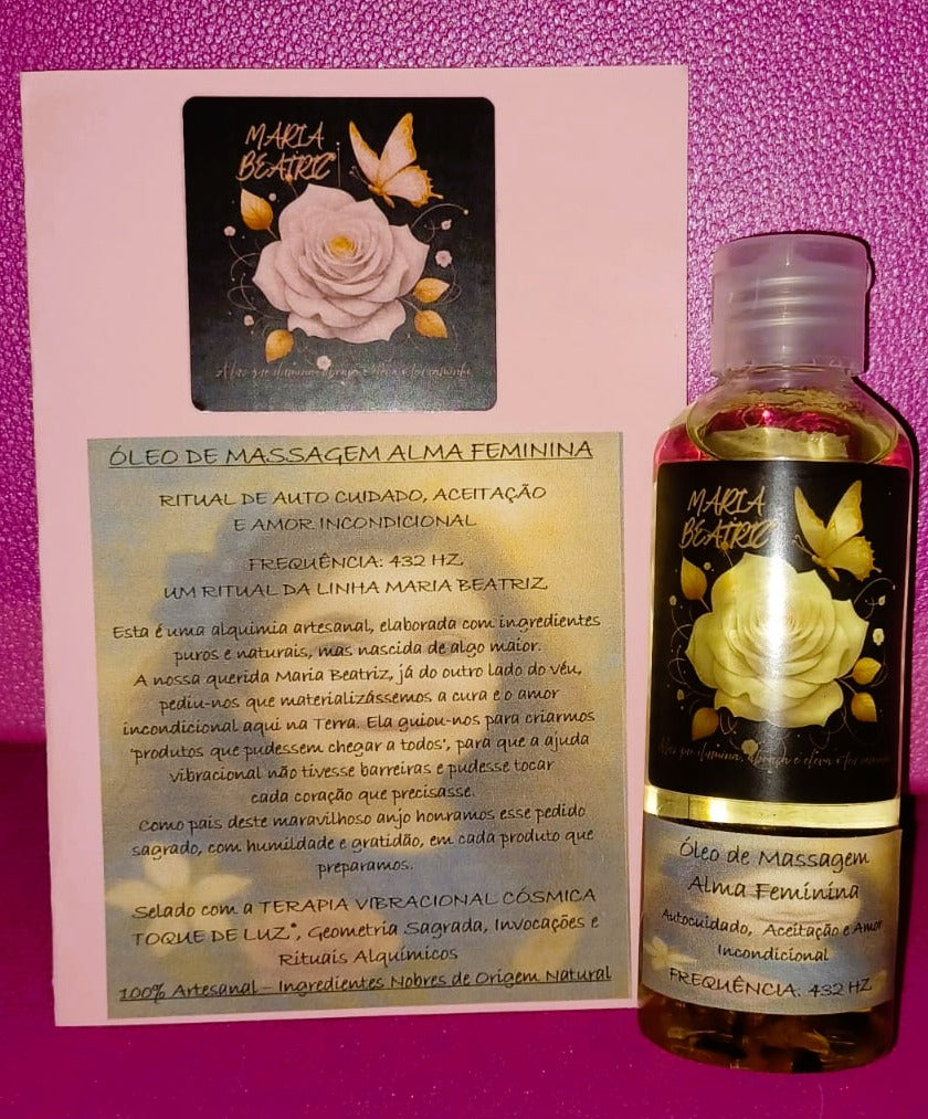 Óleo de Massagem 'Alma Feminina' – Ritual de Autoamor e Aceitação | Coleção Maria Beatriz (432 Hz)
