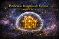 Purificação Energética e Selagem Quântica de Espaços